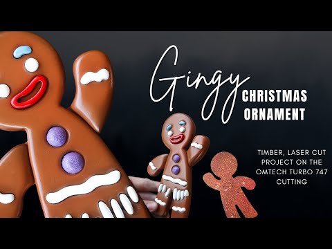 Gingy Christmas Tree Ornament on the OMTECH Turbo 747 | Easy Laser cutting projects
