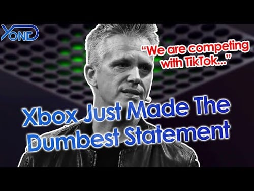 Xbox Says Their Competition Isn't Consoles, But TikTok And Movies... What?