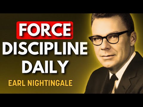 Force Yourself Into Habits That Attract Success | Earl Nightingale