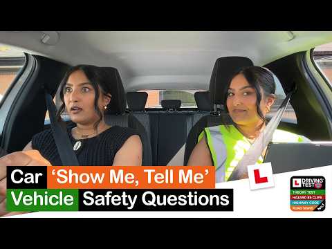 Driving Test: 'Show Me, Tell Me' Questions *THE COMPLETE GUIDE*