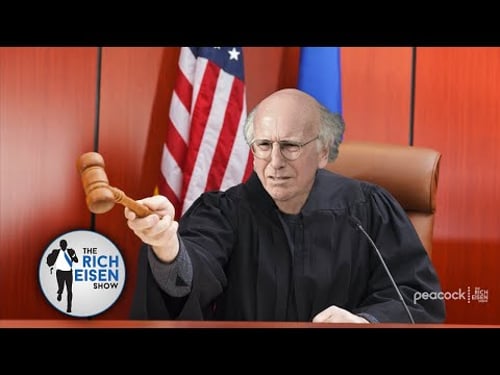 Etiquette Judge & Jury: Larry David Rules on Spoilers Alerts, Free Tickets & More! | Rich Eisen Show