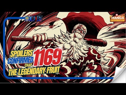 ONE PIECE 1169 - CONFIRMED SPOILERS #1 - THE LEGENDARY FRUIT