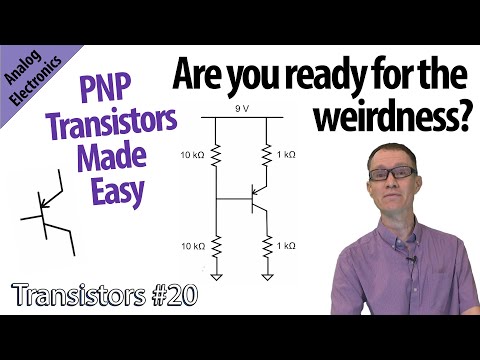 Introduction to PNP transistors (20-Transistors)