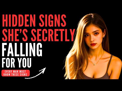 10 Secret Signs She’s Falling for You (But Hiding It)| Female Psychology