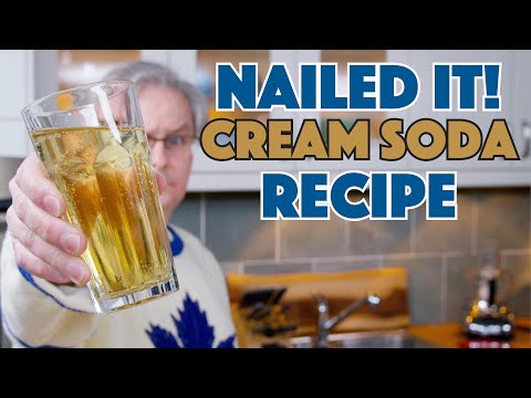 Nailed It! Cream Soda Recipe Version #2