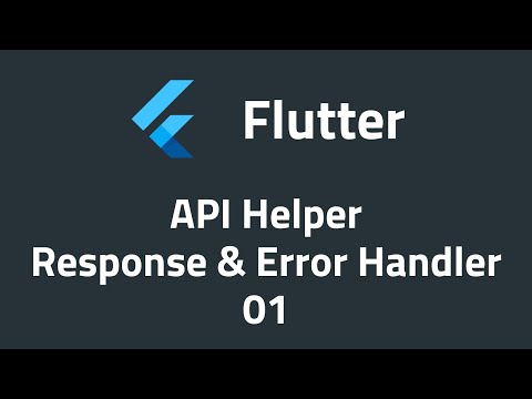 Flutter API Helper & API Response With Error Handling in Clean Architecture 01