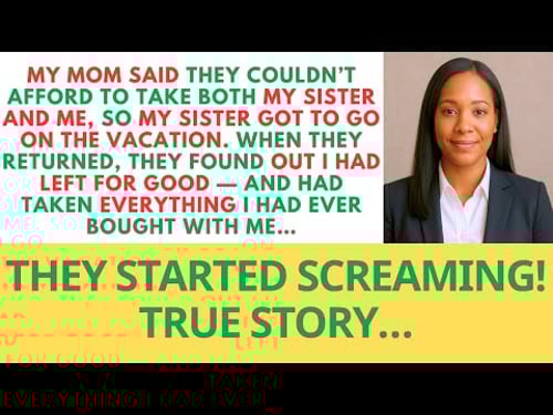 My mom said they couldn’t afford two tickets for the two of us. So my sister got to go on the...