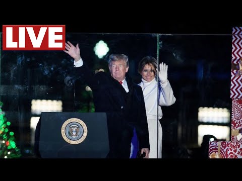 LIVE: Trump, First Lady light the National Christmas Tree