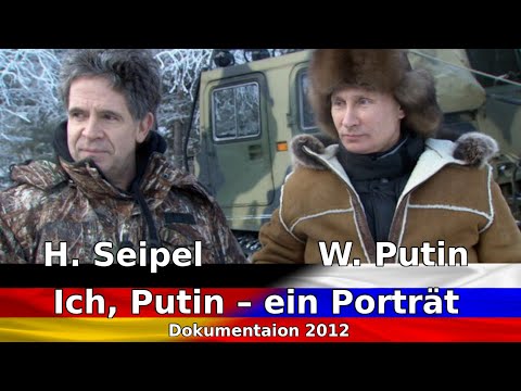 Ich, Putin - Ein Porträt – Dokumentation über Wladimir W. Putin von Hubert Seipel (2012) 73min