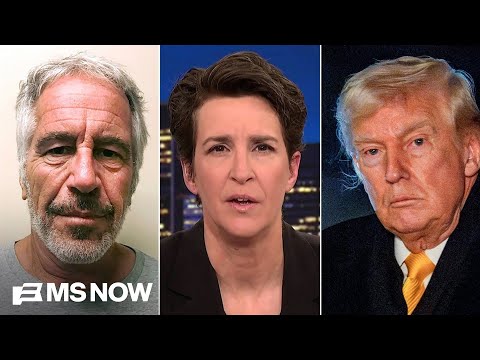 'All over the files': Maddow names names of people in Trump's orbit in the Epstein files
