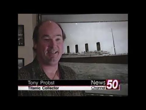 Titanic television interviews with Tony Probst