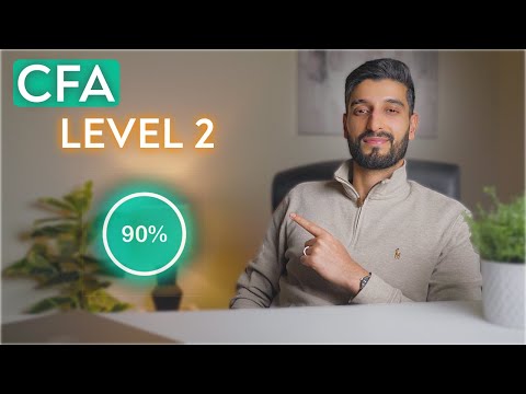 How to Pass CFA Level 2 (with a 90th Percentile Score)