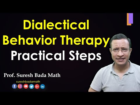 Practical steps in Dialectical Behavior Therapy (DBT)