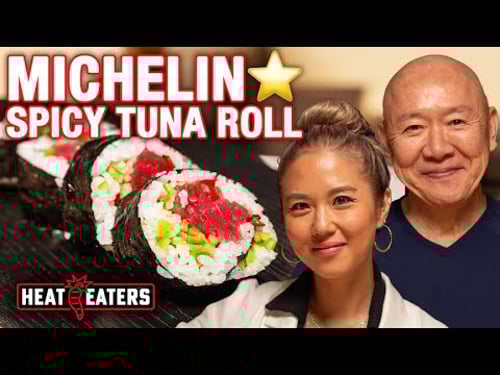 Mastering the Spicy Tuna Roll with Sushi Legend Masa Takayama | Heat Eaters