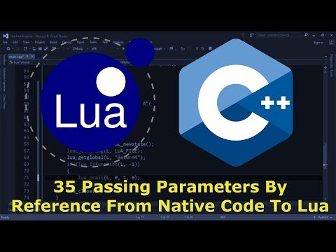 Embedding Lua in C++ #35 - Passing Parameters By Reference From Native Code To Lua