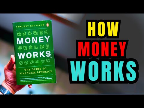 Money Works | Key Lessons in 47 Minutes