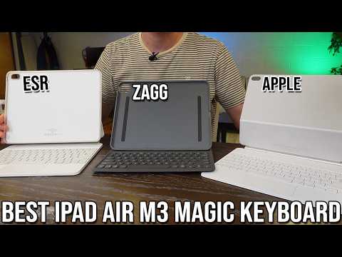 Best iPad Air 13 Inch M3 Keyboard | Apple vs Zagg vs ESR