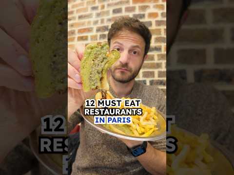 Everything to Eat in Paris France