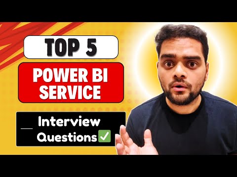 π₯TOP 5 Power BI Service Interview Questions | Very Commonly Asked!