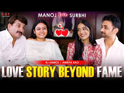 Manoj & Surabhi Tiwari On Love And Life I Amrita Rao I RJ Anmol I COUPLE Of Things I #manojtiwari