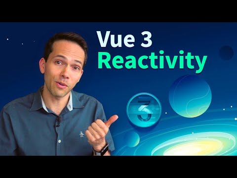 Reactivity in Vue 3 - How does it work?