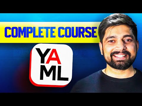 YAML - A complete course for developers