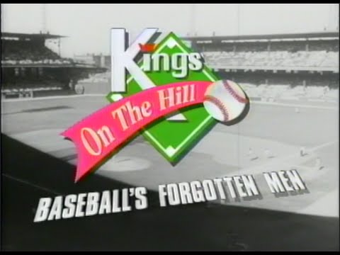 Kings on the Hill: Baseball's Forgotten Men — 1993