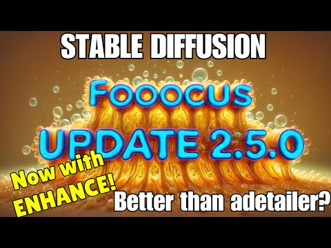 Fooocus Update 2.5.0 - Enhance Feature, Automatic Masking and more!