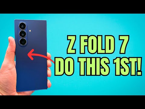 Galaxy Z Fold 7 - First Things To Do! (Setup + Samsung Tips and Tricks)