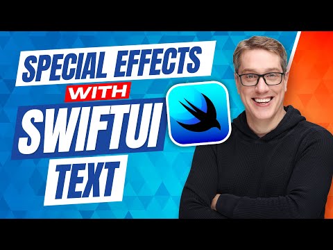 Special Effects with SwiftUI Text