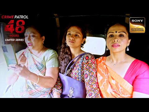 Ladies के Tattoos में छिपे QR Code ने उड़ाए Police के होश | Crime Patrol 48 Hours | Real Stories