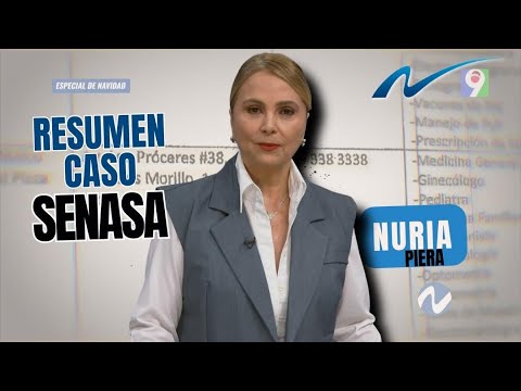 Resumen Caso Senasa | Nuria Piera