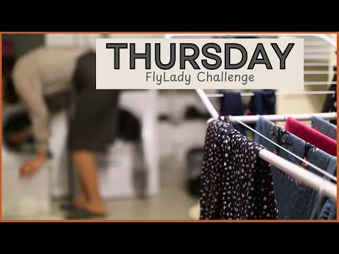 Clean With Me – 5 Days to a Peaceful Home (FlyLady Challenge). THURSDAY