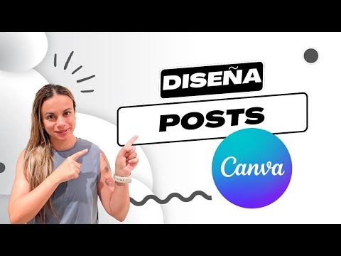 🥰 Cómo Diseñar POSTS con CANVA Ep.2 2023 / Tutorial Canva