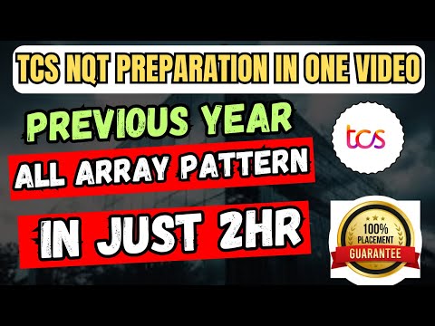 All Types of Array Coding Questions in 2 Hours | TCS NQT preparation 2024