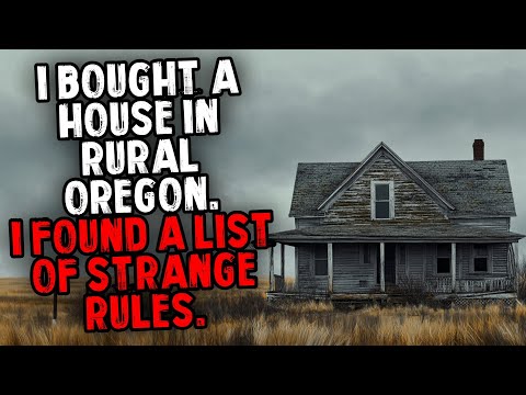 I Bought a House in Rural Oregon. I Found a List of Strange Rules.