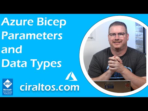 Azure Bicep Parameters and Data Types
