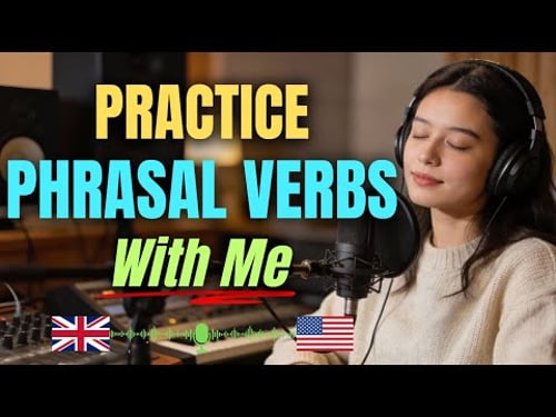 Practice Phrasal Verbs for Real-Life English Conversations | Speak Fluently Every Day