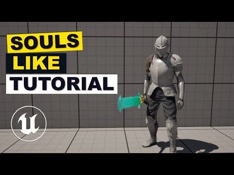 How To Make A Souls Like Game In Unreal Engine (Introduction )
