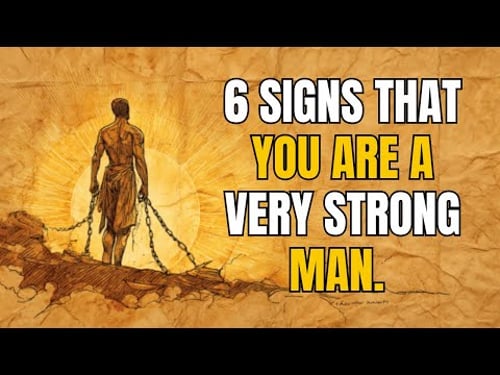 6 signs that you are a truly strong man, even when no one is by your side.