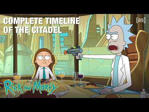 Complete Timeline of The Citadel | Rick and Morty | adult swim