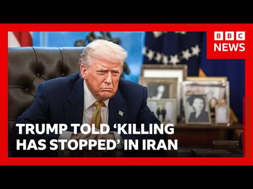 Donald Trump told 'killing has stopped' in Iran after violent protest crackdown | BBC News
