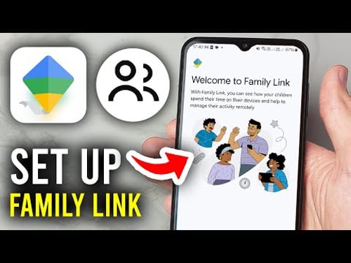 How To Set Up Google Family Link - Step By Step