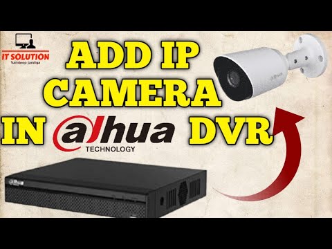 IP camera add in dahua DVR ! DVR me IP camera add kaise kare !