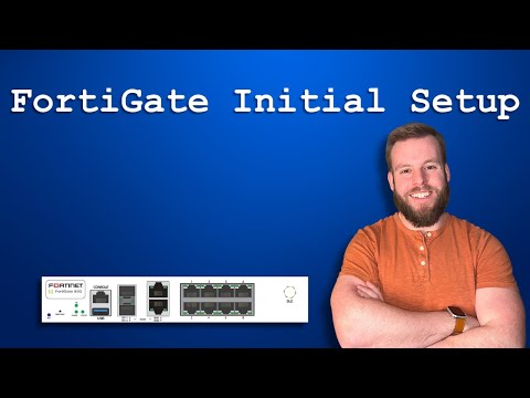 Initial Setup Guide for FortiGate 90G Firewall
