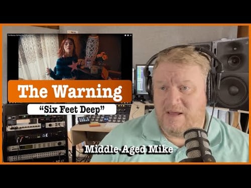 Audio Engineer blind reacts to The Warning "Six Feet Deep" | Middle-Aged Mike