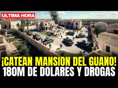 GAFES IRRUMPEN en MANSIÓN de “EL GUANO” en DURANGO: CAEN $116 MILLONES, DROGA y 2 AUTOS de LUJO
