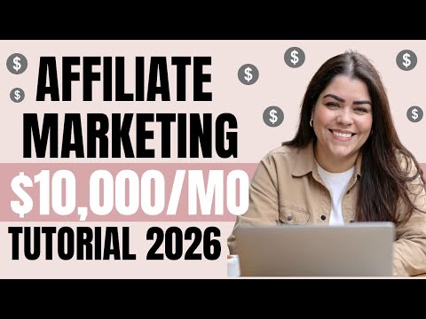 How to Start Affiliate Marketing for Beginners In 2026 (Beginner Tutorial)