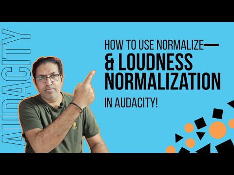 How to use Normalize and Loudness Normalization in Audacity - Meaning and Differences