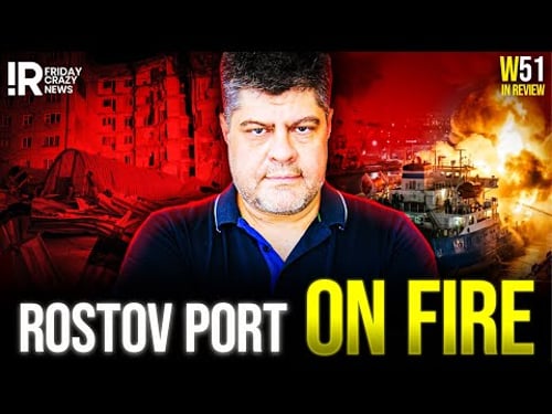 DRONES HIT RUSSIA’S PORT: Ship Fire + Deadly Night in Rostov